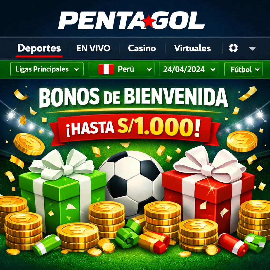 Pentagol - Bonos de bienvenida para apuestas deportivas en Perú
